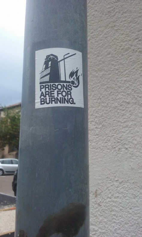 prisons are for burning sticker besancon 2015